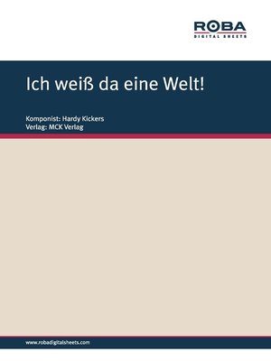 cover image of Ich weiß da eine Welt!